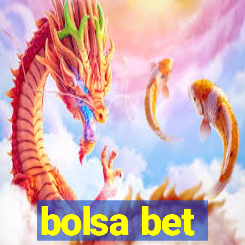 bolsa bet