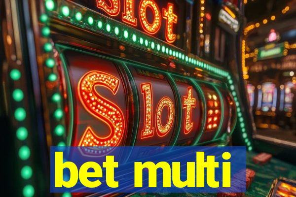 bet multi