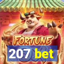 207 bet