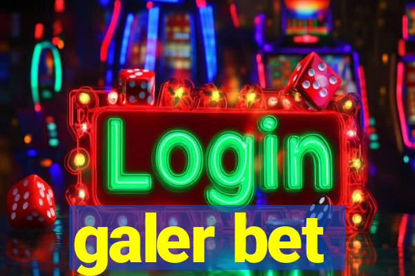 galer bet