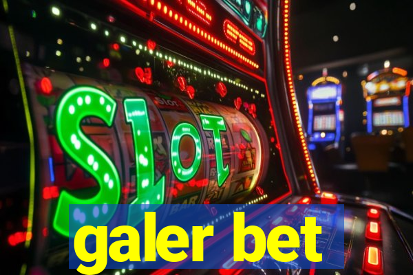 galer bet