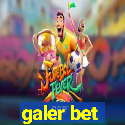 galer bet