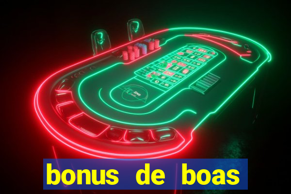 bonus de boas vindas sem deposito