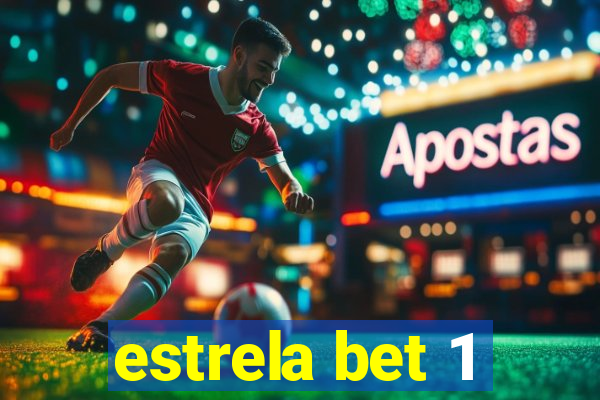 estrela bet 1