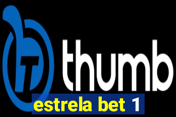 estrela bet 1