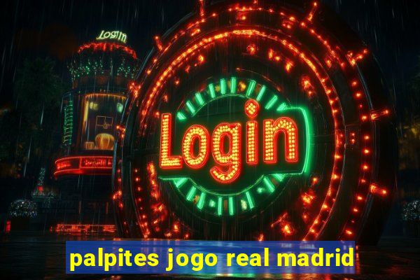 palpites jogo real madrid