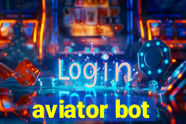 aviator bot