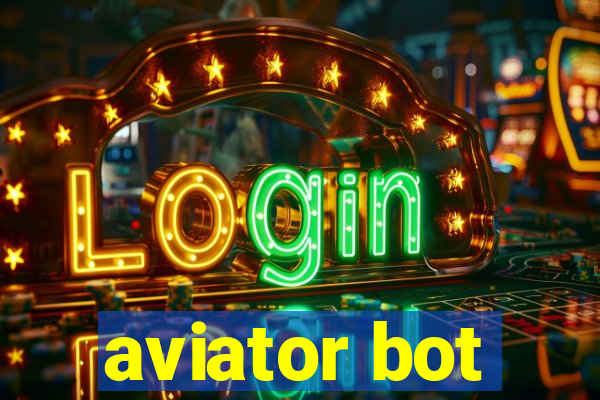 aviator bot