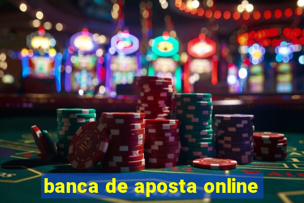 banca de aposta online