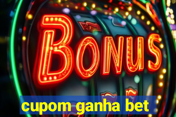 cupom ganha bet