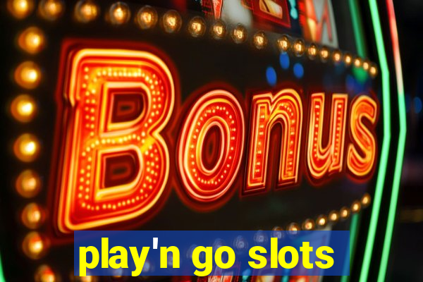 play'n go slots