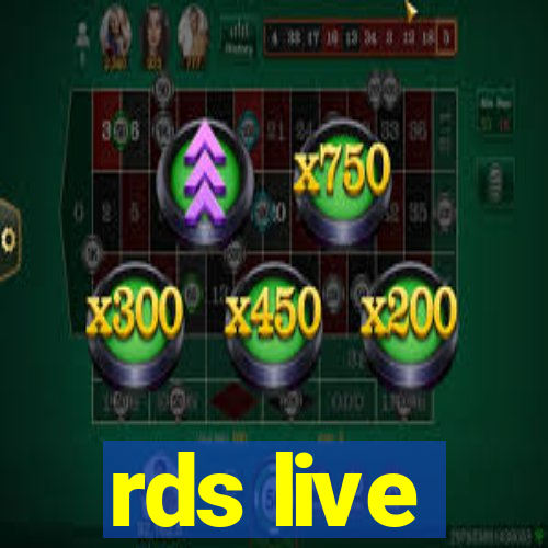 rds live