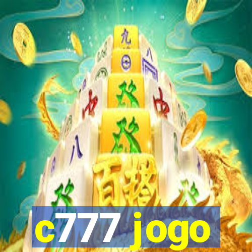 c777 jogo