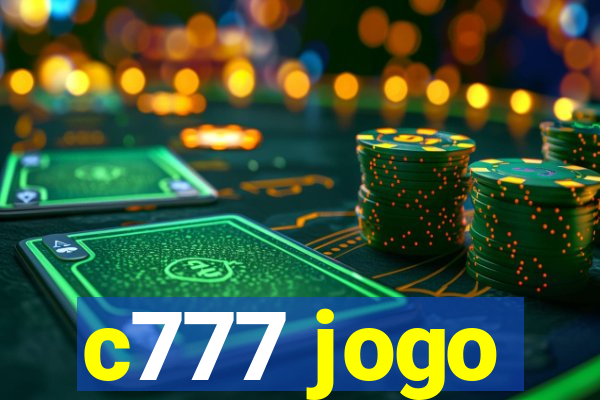 c777 jogo