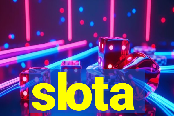 slota