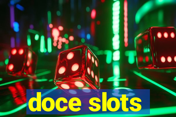 doce slots