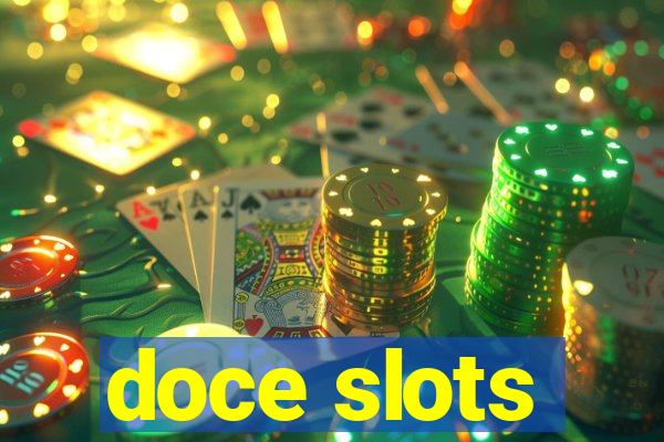 doce slots