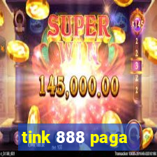 tink 888 paga