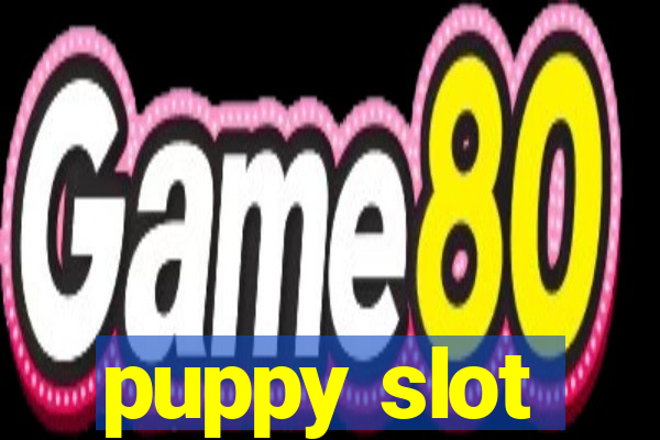 puppy slot