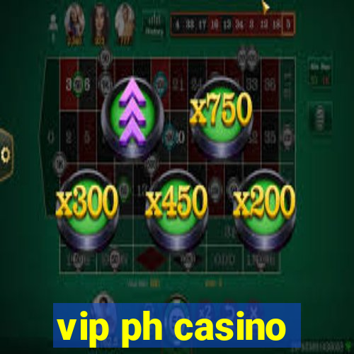 vip ph casino