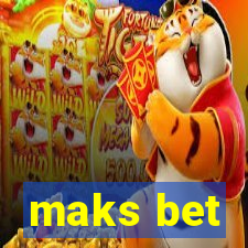 maks bet