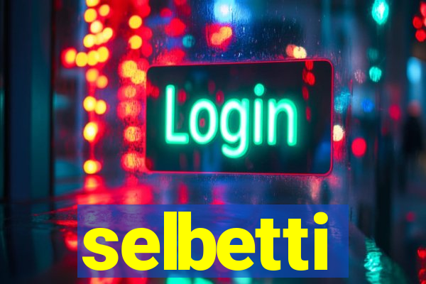 selbetti