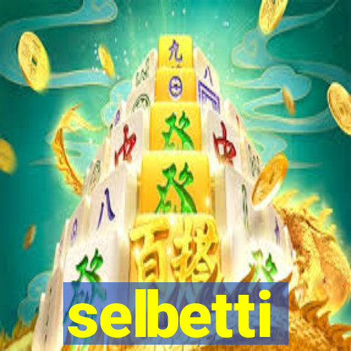 selbetti