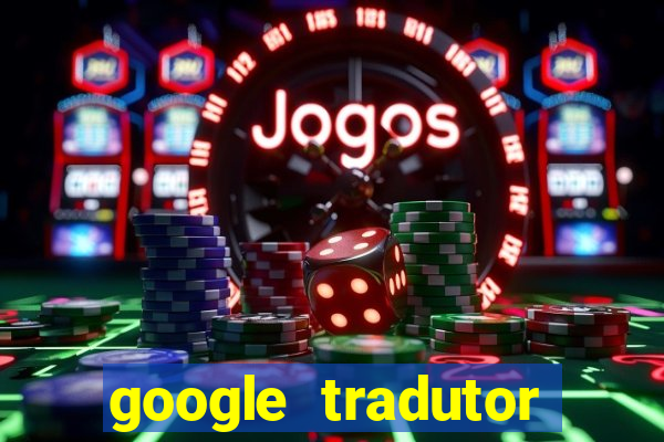 google tradutor nórdico antigo