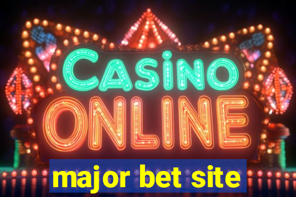 major bet site