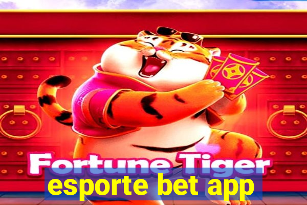 esporte bet app