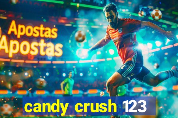 candy crush 123