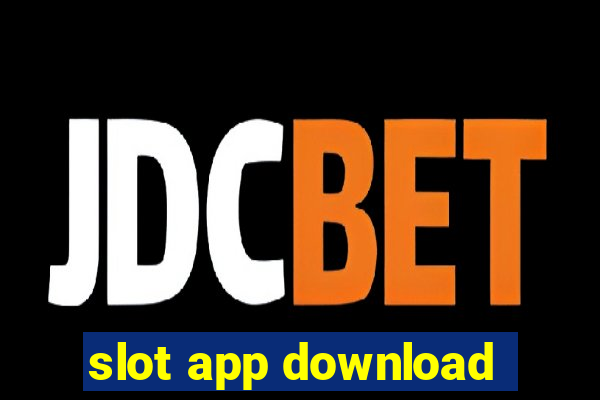 slot app download