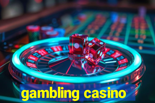 gambling casino