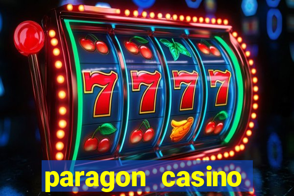 paragon casino resort in marksville