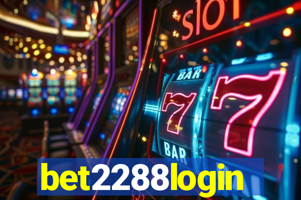 bet2288login