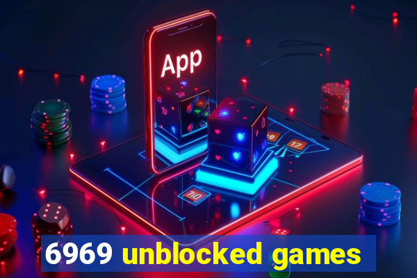 6969 unblocked games