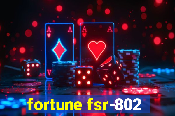 fortune fsr-802