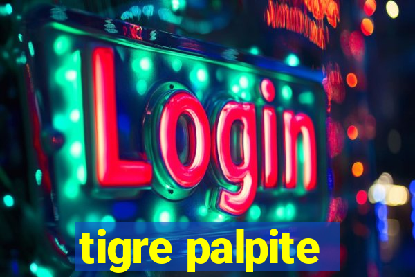 tigre palpite