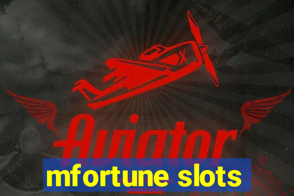 mfortune slots