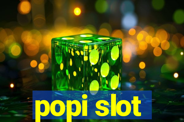 popi slot