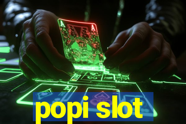 popi slot