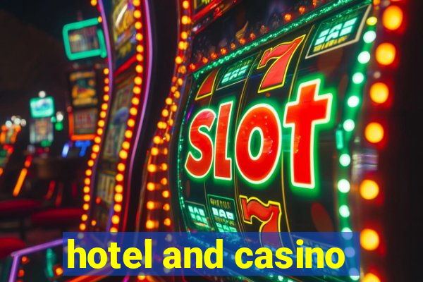 hotel and casino