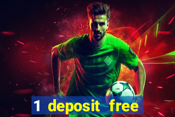 1 deposit free spins casinos