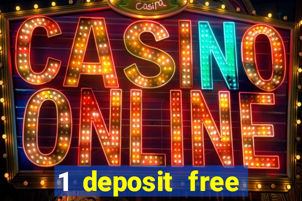 1 deposit free spins casinos