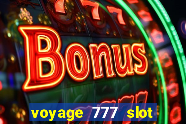 voyage 777 slot crash games