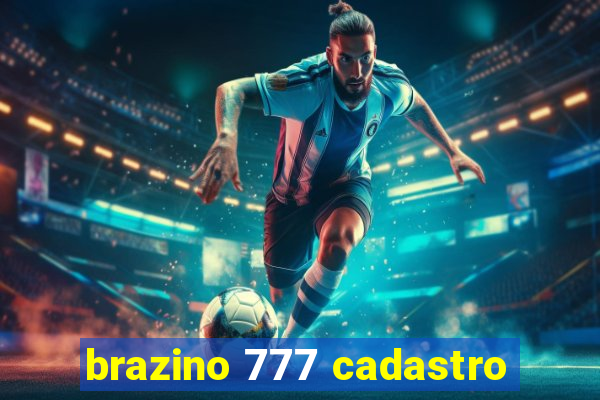 brazino 777 cadastro