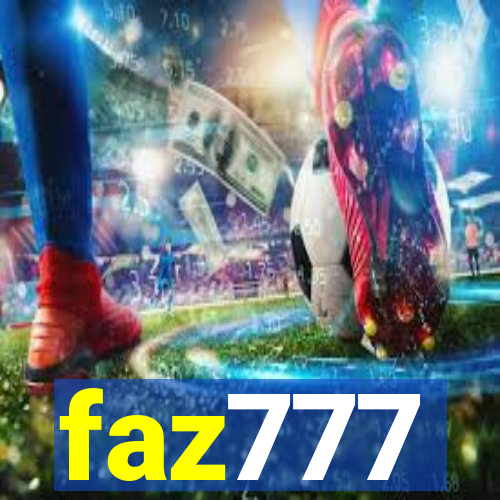 faz777