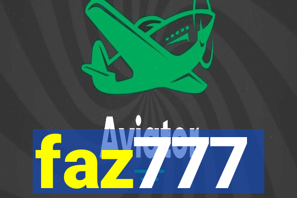 faz777