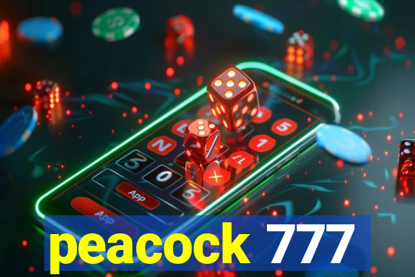 peacock 777