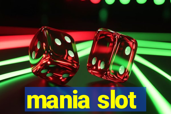 mania slot